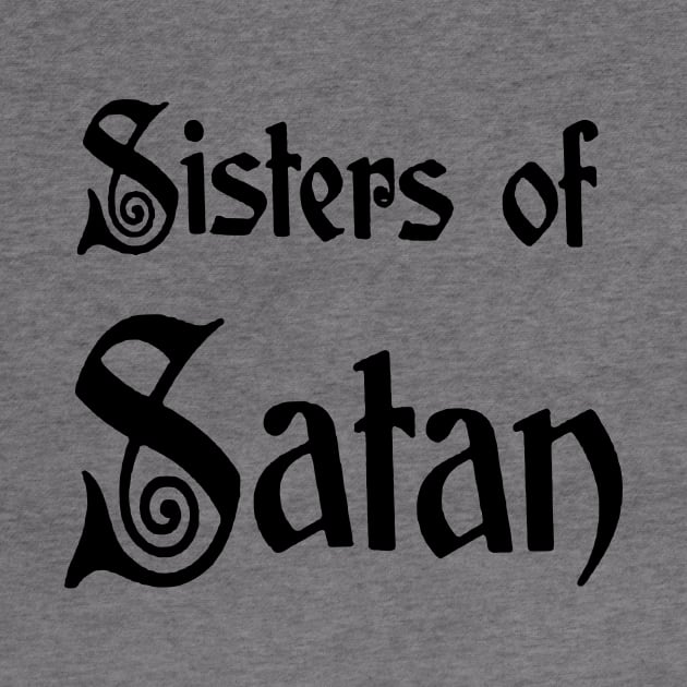 Sisters Of Satan by TheCosmicTradingPost